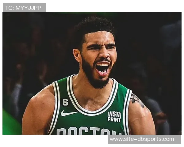 塔图姆重返训练状态回归自我感受良好期待新赛季表现